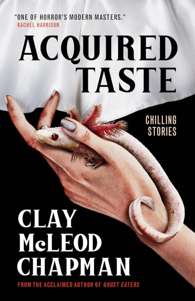 Clay McLeod Chapman to Publish Chilling Short Story Collection ‘Acquired Taste’ in September