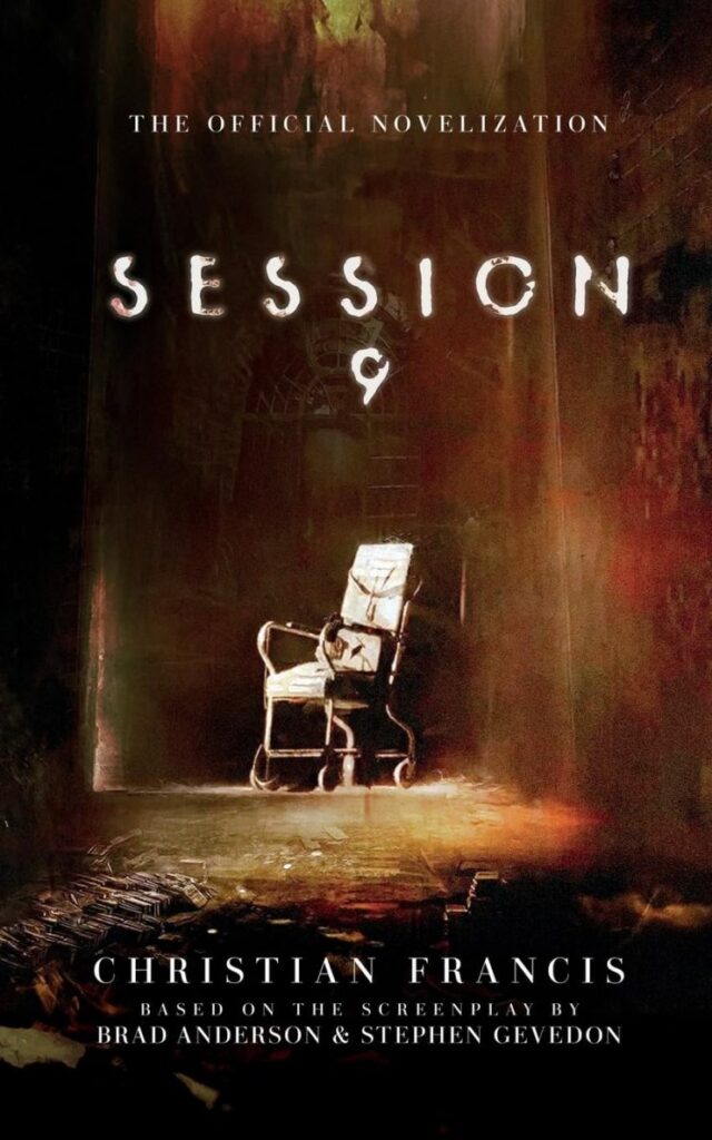 Official ‘Session 9’ Novelization Available Now from Echo On Publications