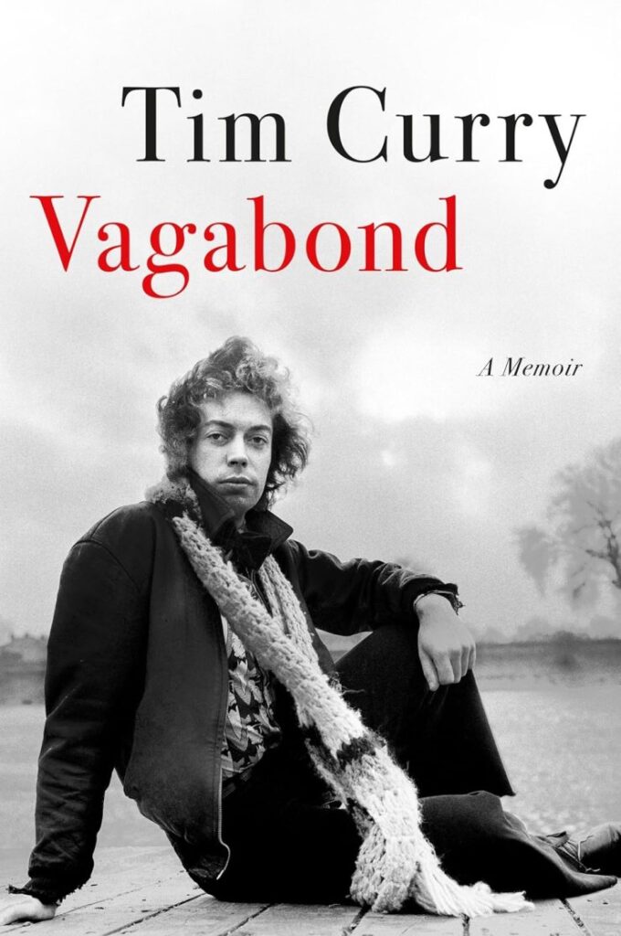 Tim Curry to Publish Memoir ‘Vagabond’ in October