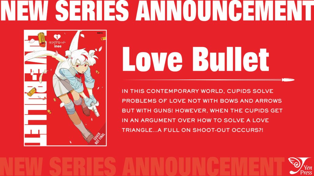 Love Bullet Manga and More Get Releases from Yen Press