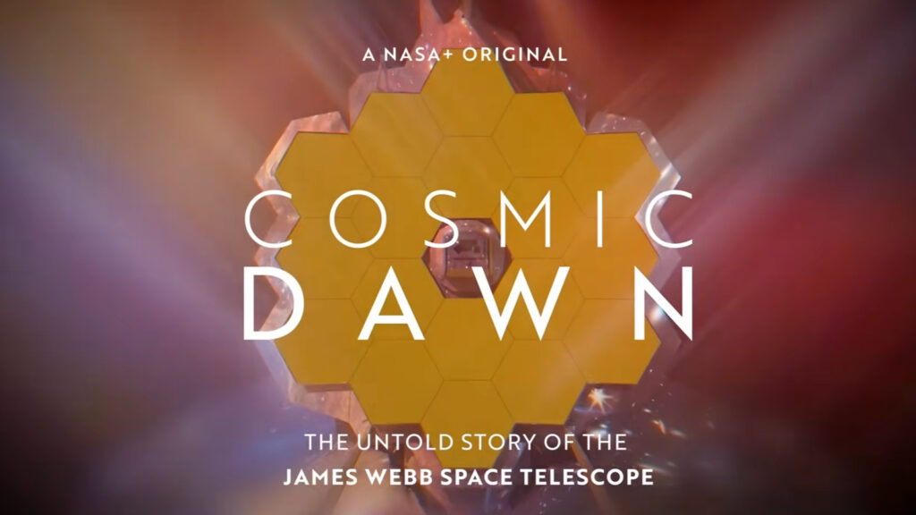 Go inside the development of NASA's $10 billion James Webb Space Telescope with new 'Cosmic Dawn' documentary