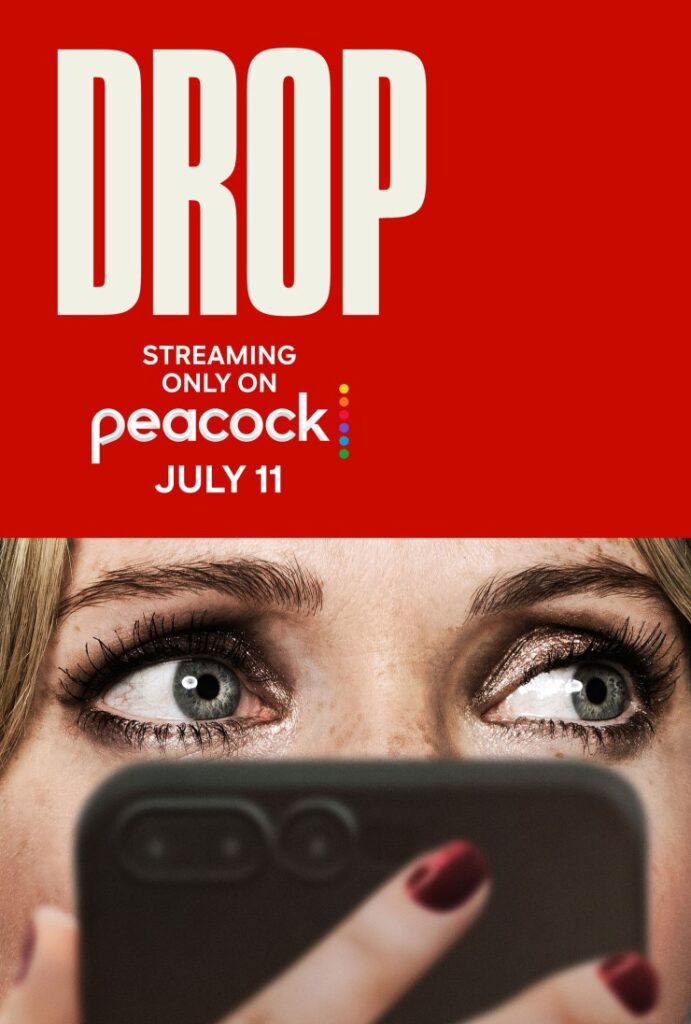 Christopher Landon’s ‘Drop’ Will Stream on Peacock in July