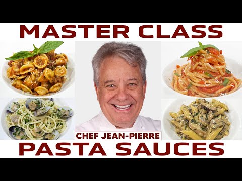 PASTA SAUCE MASTER CLASS: How to Make 5 Classic Pasta Sauces like a Chef