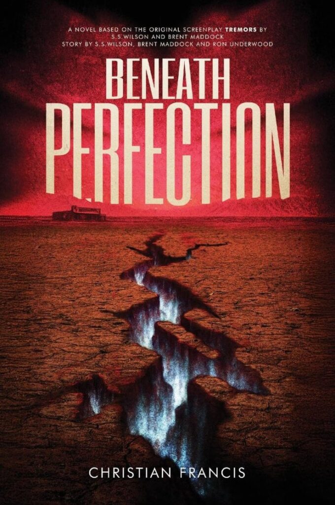 ‘Tremors’ Novelization Published Under Original Title ‘Beneath Perfection’
