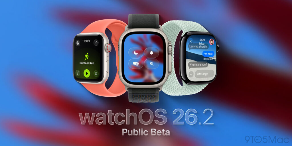 Apple releases public beta 2 for watchOS 26.2 and more